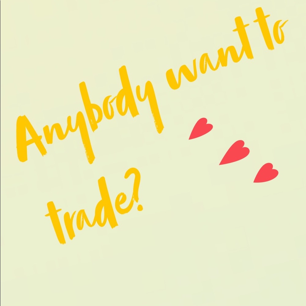 Willing to trade everything